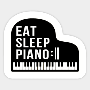 Eat Sleep Piano Repeat Grand Piano Pianist Teacher Sticker